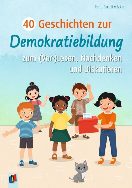 40 Geschichten zur Demokratiebildung - Petra Bartoli Y Eckert