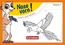 Nase vorn! - Erstlesen 1. Schuljahr - Lesen und Malen - Sabine Pfitzner-Kierzek