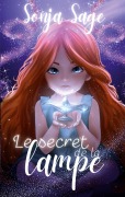 Cover-Bild zum Titel 'Le secret de la lampe' von 'Sonja Sage'