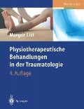 Cover-Bild zum Titel 'Physiotherapeutische Behandlungen in der Traumatologie' von 'Margrit List'