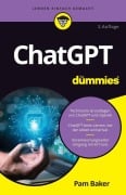 Cover-Bild zum Titel 'ChatGPT für Dummies' von 'Pam Baker'