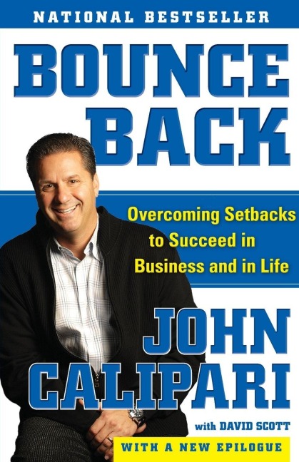 Bounce Back - John Calipari