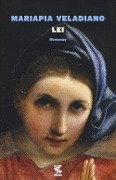 Cover-Bild zum Titel 'Lei' von 'Mariapia Veladiano'