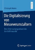 Die Digitalisierung von Messeveranstaltern - Christoph Menke