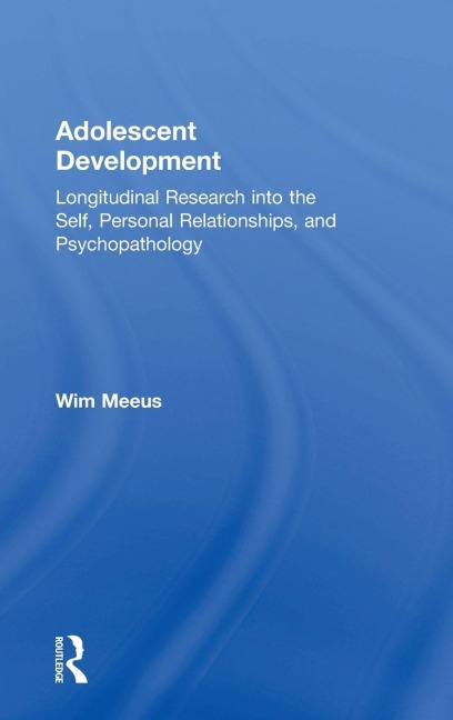 Adolescent Development - Wim Meeus