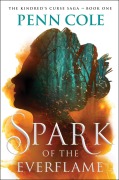 Cover-Bild zum Titel 'Spark of the Everflame' von 'Penn Cole'