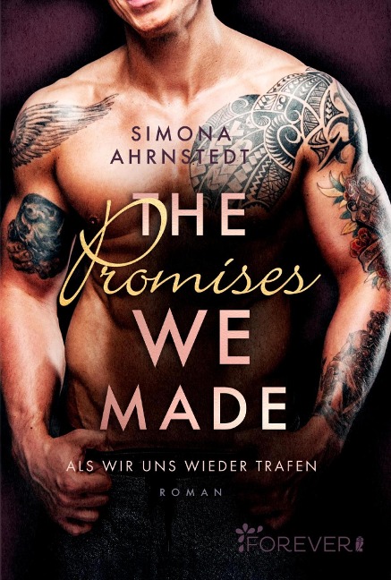 The promises we made. Als wir uns wieder trafen - Simona Ahrnstedt