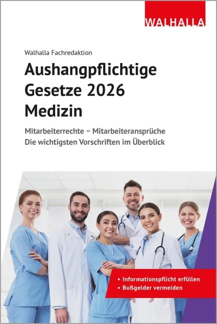 Aushangpflichtige Gesetze 2026 Medizin - Walhalla Fachredaktion