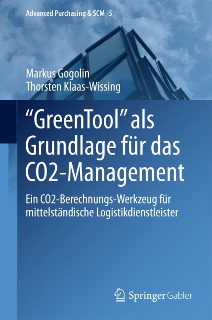 "GreenTool" als Grundlage für das CO2-Management - Thorsten Klaas-Wissing, Markus Gogolin