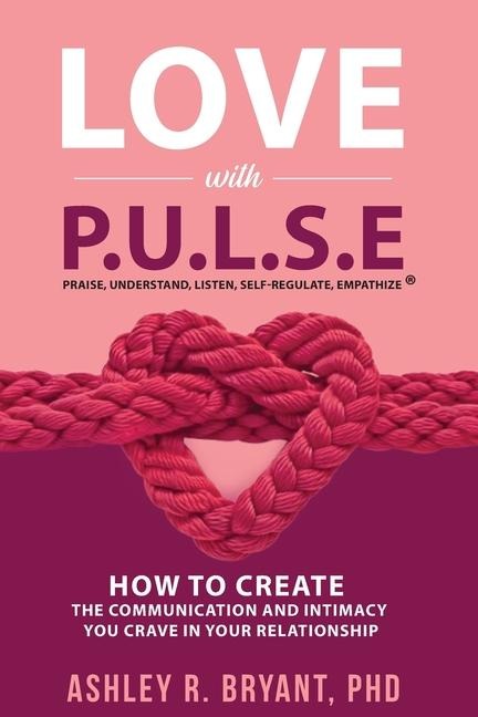 Love with PULSE - Ashley Bryant