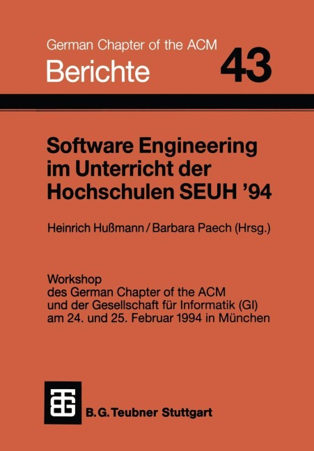Software Engineering im Unterricht der Hochschulen SEUH '94 - 