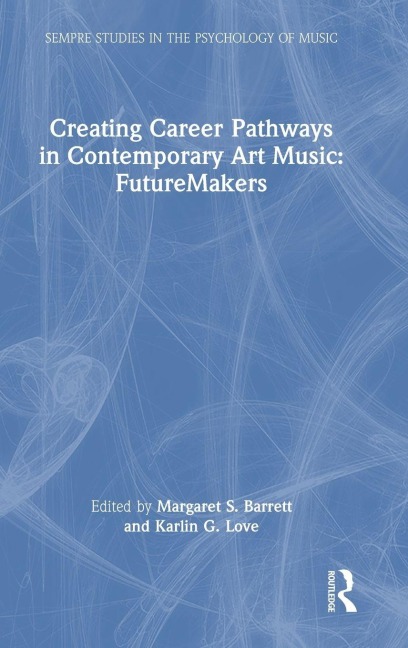 Creating Career Pathways in Contemporary Art Music - 