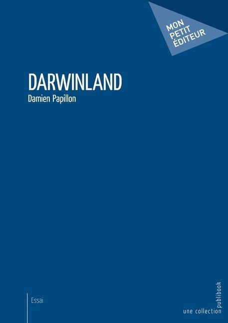 Darwinland - Damien Papillon