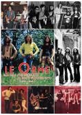 Cover-Bild zum Titel 'Le orme. Dal beat psichedelico al rock progressivo (1966-1982)' von ''