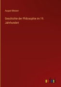 Cover-Bild zum Titel 'Geschichte der Philosophie im 19. Jahrhundert' von 'August Messer'
