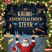Cover-Bild zum Titel 'Der Krimi-Adventskalender Steyr' von 'Isabella Münch'
