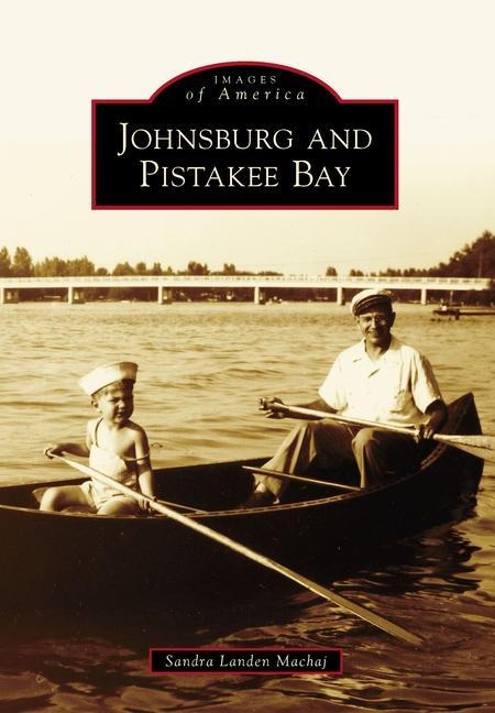 Johnsburg and Pistakee Bay - Sandra Machaj
