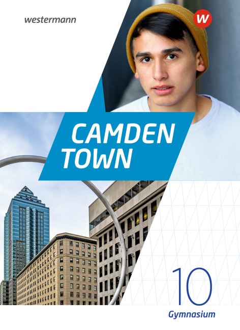 Camden Town 10. Textbook. Allgemeine Ausgabe für Gymnasien - 
