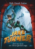 Jake Turner und das Grab der Smaragdschlange - Rob Lloyd Jones