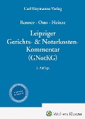 Leipziger Gerichts- & Notarkosten-Kommentar (GNotKG) - Volker Heinze
