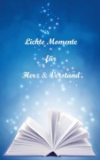 Cover-Bild zum Titel 'Lichte Momente für Herz und Verstand' von 'Irene Zahn'