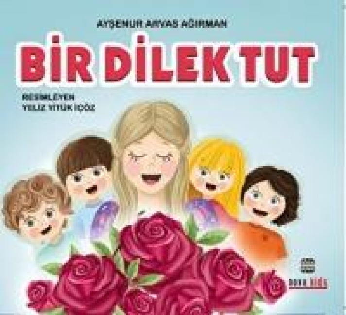 Bir Dilek Tut - Aysenur Arvas Agirman