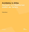 Cover-Bild zum Titel 'Architektur in Afrika' von 'Philipp Meuser'