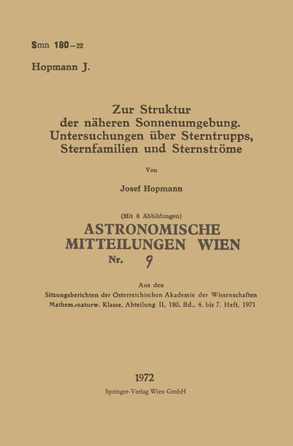 Zur Struktur der näheren Sonnenumgebung. Untersuchungen über Sterntrupps, Sternfamilien und Sternströme - Josef Hopmann