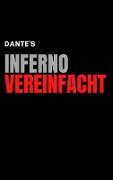 Cover-Bild zum Titel 'Inferno Vereinfacht' von 'Dante Alighieri'