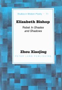 Cover-Bild zum Titel 'Elizabeth Bishop' von 'Xiaojing Zhou'