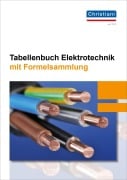 Cover-Bild zum Titel 'Tabellenbuch Elektrotechnik' von 'René Bornfelder, Petker Gennadij, Holger Hecht, Malte Zilinski, Mike Thielert'