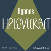 Cover-Bild zum Titel 'Hypnos' von 'Howard Phillips Lovecraft'