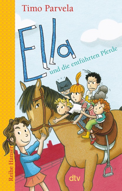 Ella und die entführten Pferde - Timo Parvela