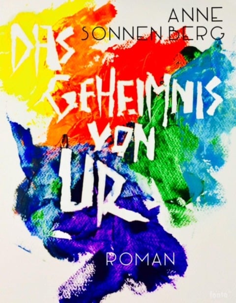 Das Geheimnis von Ur - Anne Sonnenberg