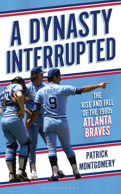 A Dynasty Interrupted - Patrick Montgomery