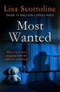Cover-Bild zum Titel 'Most Wanted' von 'Lisa Scottoline'