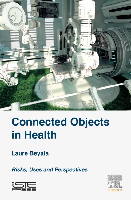 Connected Objects in Health - Laure Beyala