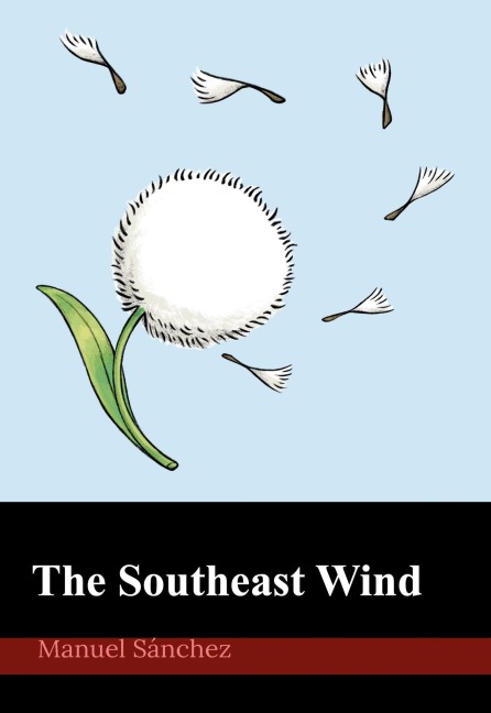 The Southeast Wind - Manuel Sánchez