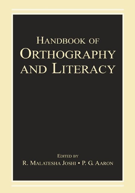 Handbook of Orthography and Literacy - 