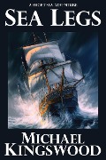 Cover-Bild zum Titel 'Sea Legs' von 'Michael Kingswood'