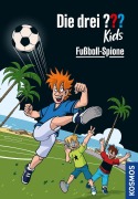 Cover-Bild zum Titel 'Die drei ??? Kids, 107, Fußball-Spione' von 'Helene Blanck'