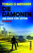 Cover-Bild zum Titel 'Die Dämonen' von 'Tobias O. Meißner'