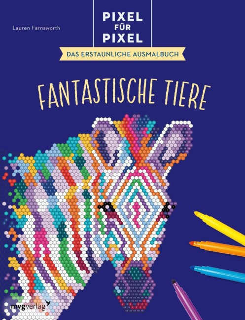 Pixel für Pixel - Das erstaunliche Ausmalbuch - Lauren Farnsworth