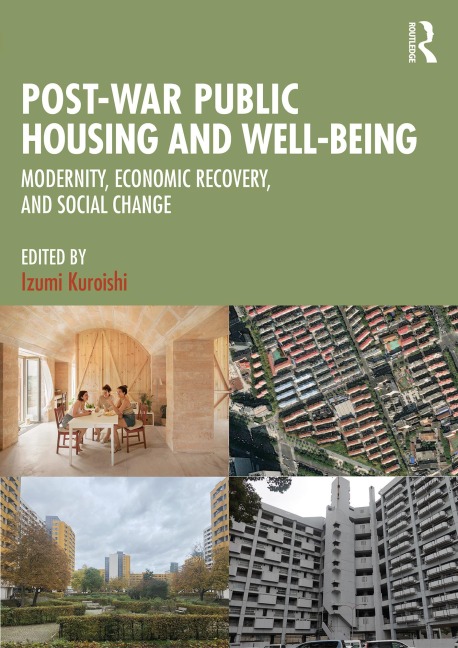Post-War Public Housing and Well-Being - 