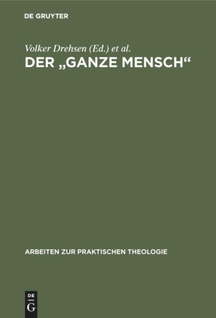 Der "ganze Mensch" - 