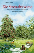 Cover-Bild zum Titel 'Die Streuobstwiese' von 'Cornelia Blume'