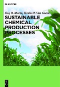 Cover-Bild zum Titel 'Sustainable Chemical Production Processes' von 'Guy B. Marin, Kevin M. Geem'
