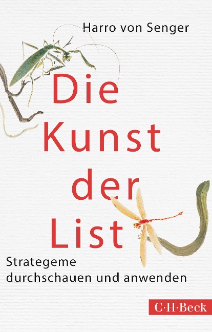 Die Kunst der List - Harro Senger