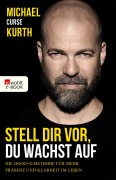 Cover-Bild zum Titel 'Stell dir vor, du wachst auf' von 'Michael Curse Kurth'