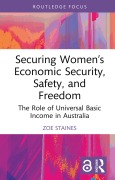 Cover-Bild zum Titel 'Securing Women's Economic Security, Safety, and Freedom' von 'Zoe Staines'
